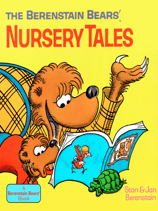 Title details for The Berenstain Bears' Nursery Tales by Stan Berenstain - Available